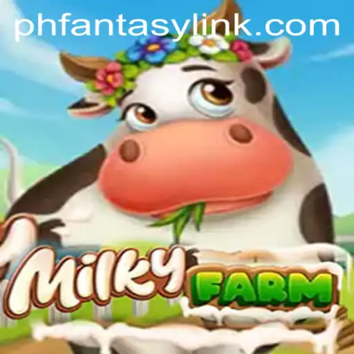 MilkyFarm: Exploring The Enchanting Realm with Phfantasy
