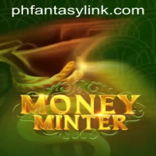 Unveiling MoneyMinter: A Revolutionary Gaming Experience in a PHFantasy World